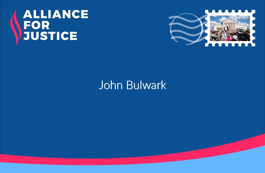 Envelope from Rachel Rossi | Alliance for Justice that says: John xxxxxx
